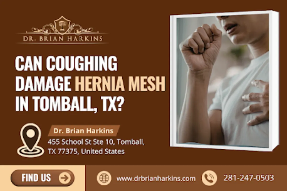 can coughing damage hernia mesh in tomball tx