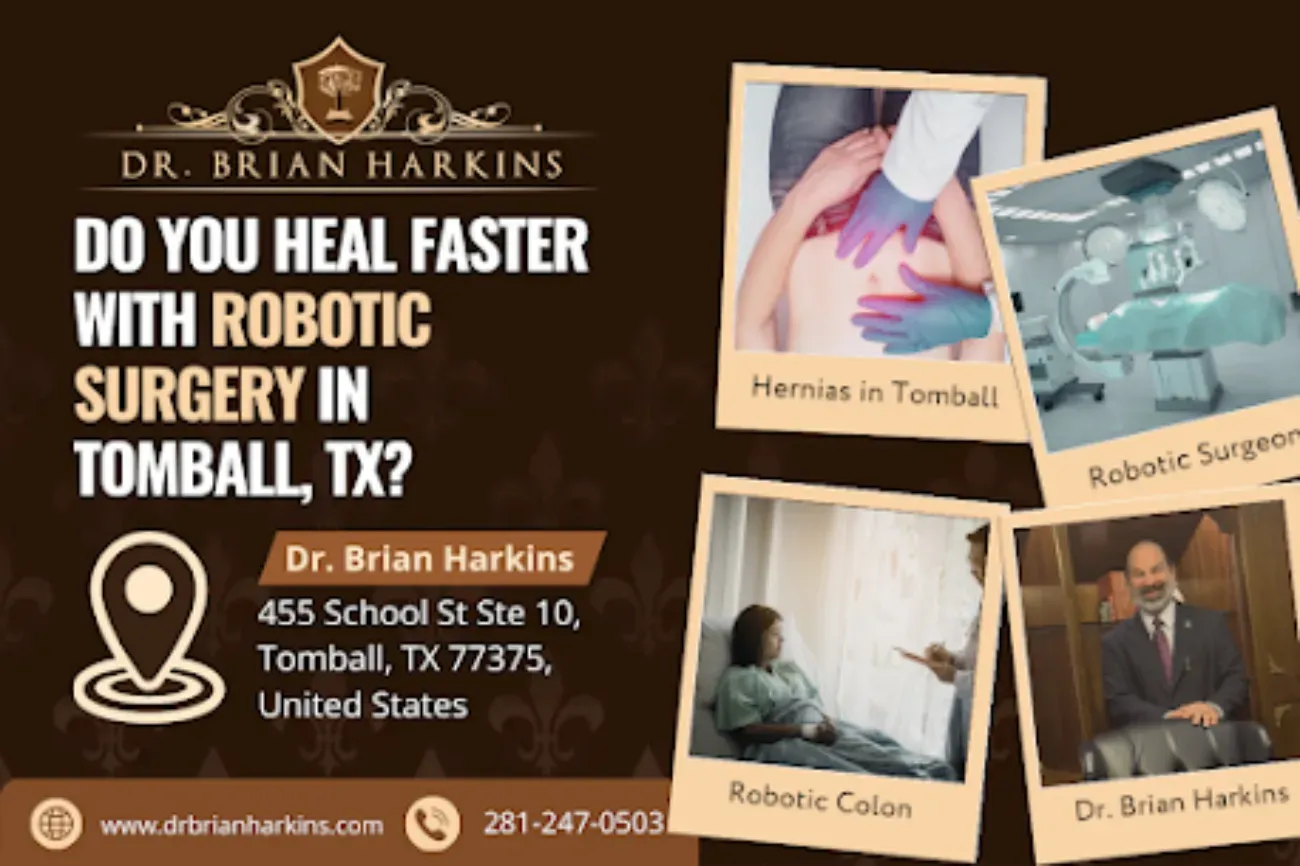 do you heal faster with robotic surgery in tomball tx