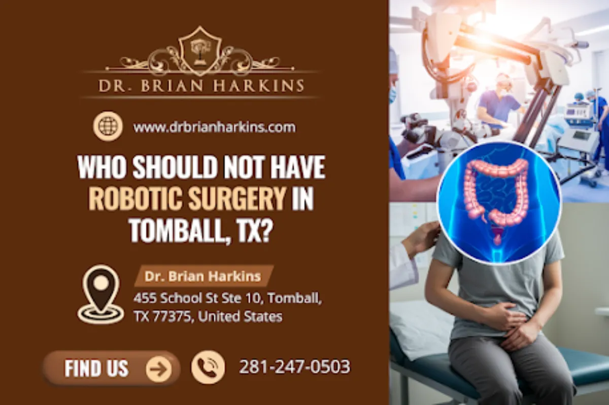 who should not have robotic surgery in tomball tx
